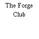 The Forge Club