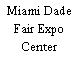 Miami Dade Fair Expo Center