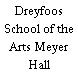 Dreyfoos School of the Arts Meyer Hall