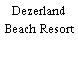 Dezerland Beach Resort