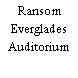 Ransom Everglades Auditorium