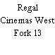 Regal Cinemas West Fork 13