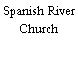 Spanish River Church