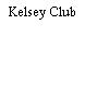 Kelsey Club