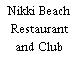 Nikki Beach Restaurant and Club