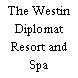 The Westin Diplomat Resort and Spa