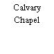 Calvary Chapel