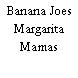 Banana Joes Margarita Mamas