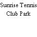 Sunrise Tennis Club Park