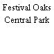 Festival Oaks Central Park