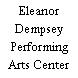 Eleanor Dempsey Performing Arts Center