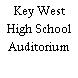 Key West High School Auditorium