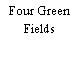 Four Green Fields