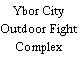 Ybor City Outdoor Fight Complex