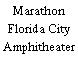 Marathon Florida City Amphitheater