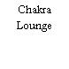 Chakra Lounge