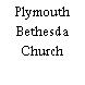 Plymouth Bethesda Church