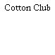 Cotton Club