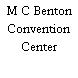 M C Benton Convention Center