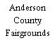 Anderson County Fairgrounds