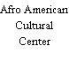 Afro American Cultural Center