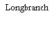 Longbranch