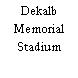 Dekalb Memorial Stadium