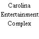 Carolina Entertainment Complex