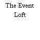 The Event Loft