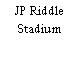 JP Riddle Stadium