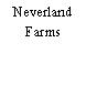 Neverland Farms