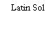 Latin Sol