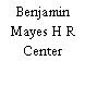 Benjamin Mayes H R Center