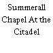 Summerall Chapel At the Citadel