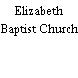 Elizabeth Baptist Church