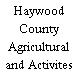 Haywood County Agricultural and Activites Center