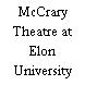 McCrary Theatre at Elon University