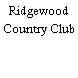 Ridgewood Country Club