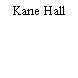 Kane Hall