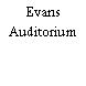 Evans Auditorium