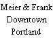 Meier & Frank Downtown Portland