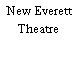 New Everett Theatre