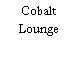 Cobalt Lounge