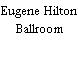Eugene Hilton Ballroom