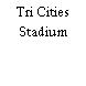 Tri Cities Stadium