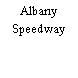 Albany Speedway