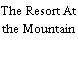 The Resort At the Mountain