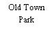 Old Town Park
