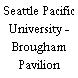 Seattle Pacific University - Brougham Pavilion