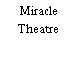 Miracle Theatre